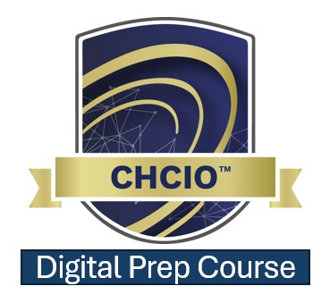 CHCIO Digital Prep Course AND CHCIO Program Enrollment