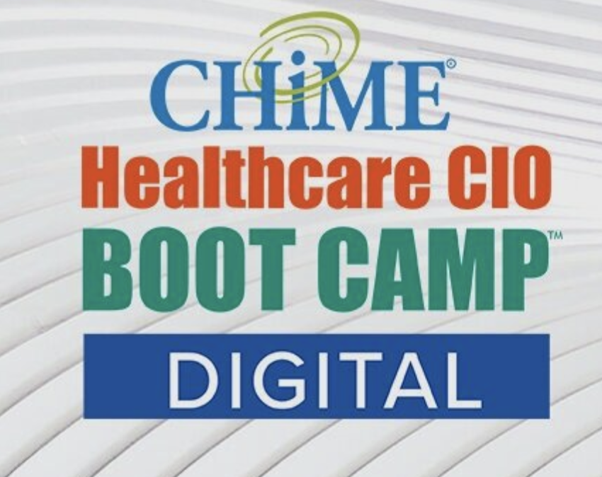 CHIME Healthcare CIO Boot Camp - Digital